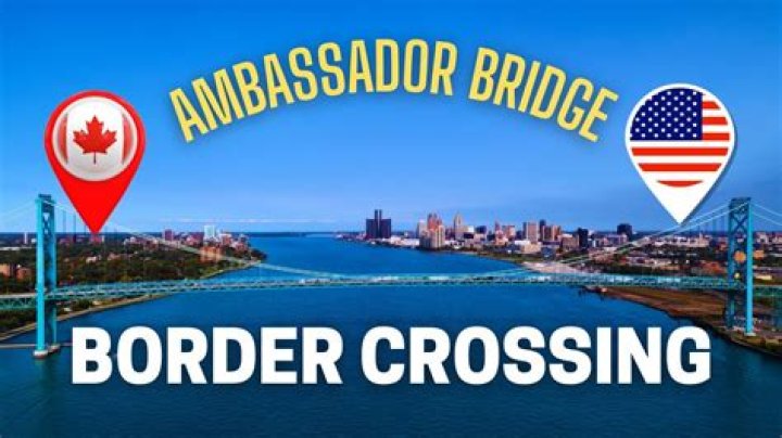 Can I cross the Ambassador Bridge into Canada?