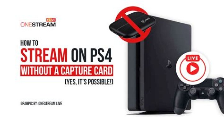 Can you stream directly to Twitch from PS4?