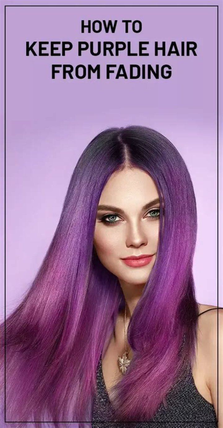 How do you keep purple hair from fading?