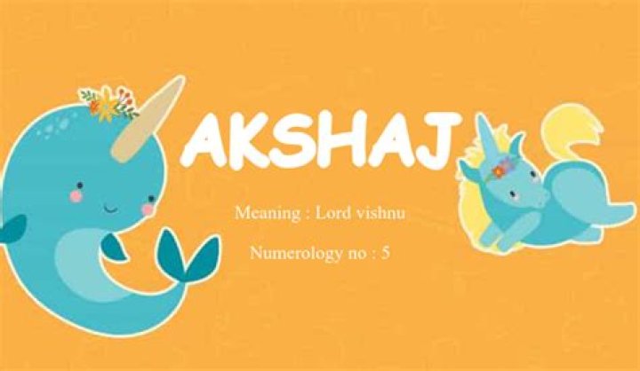 What does Akshaj mean?