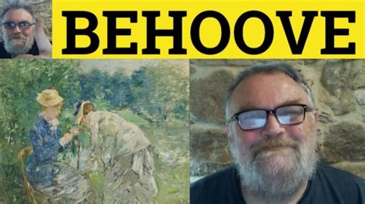 What does it behooves me mean?