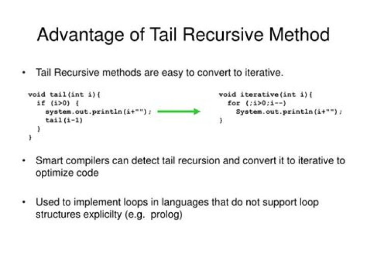 What is an advantage of a tail recursive method?