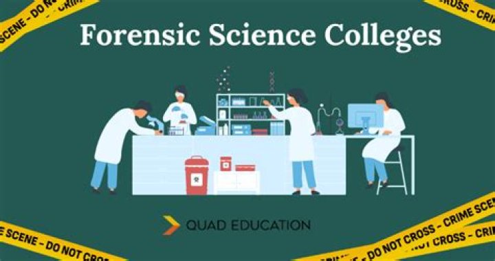 What is the best college to go to for forensic science?