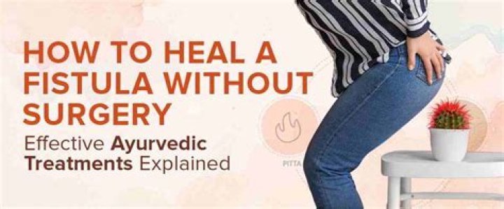 What is the fastest way to heal a fistula wound?