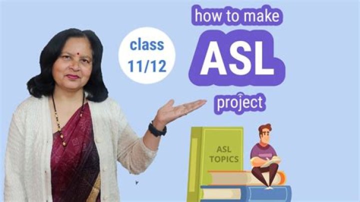 Which topic is best for ASL class 11?